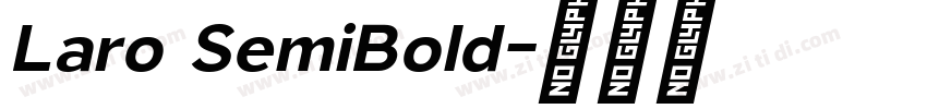 Laro SemiBold字体转换